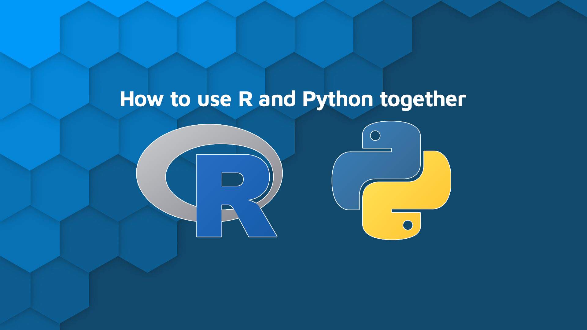 R & Python