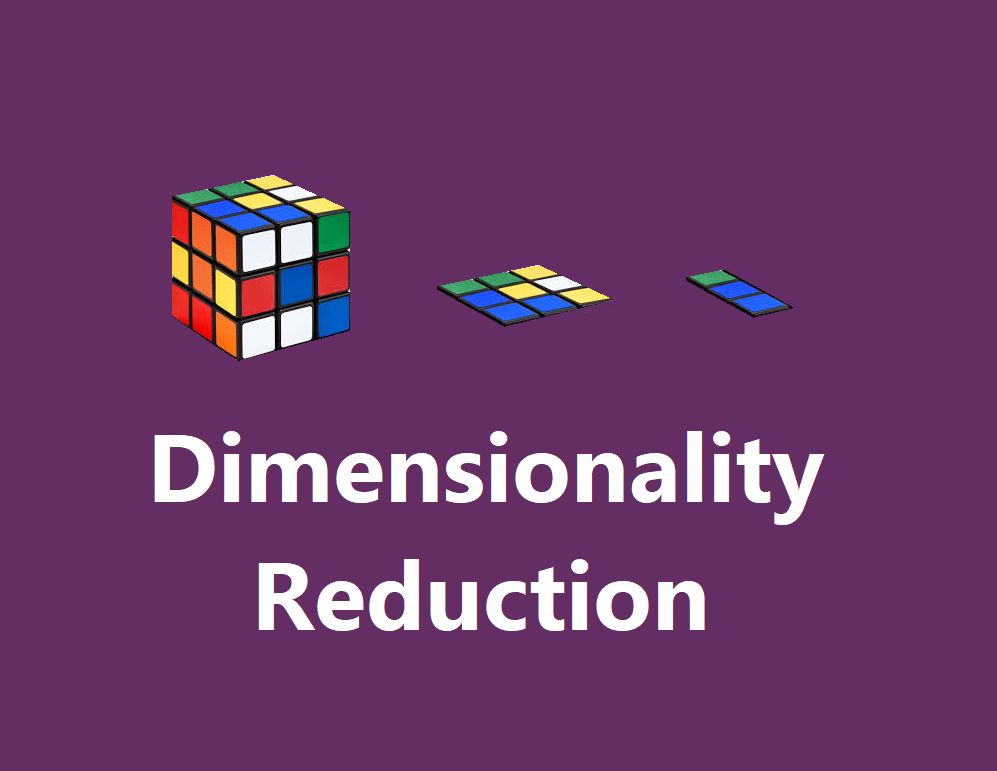 Dimensionality reduction