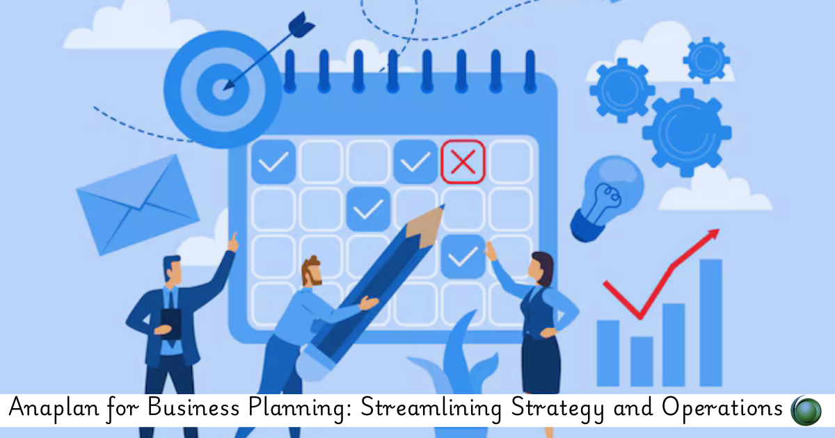 Anaplan for Business Planning