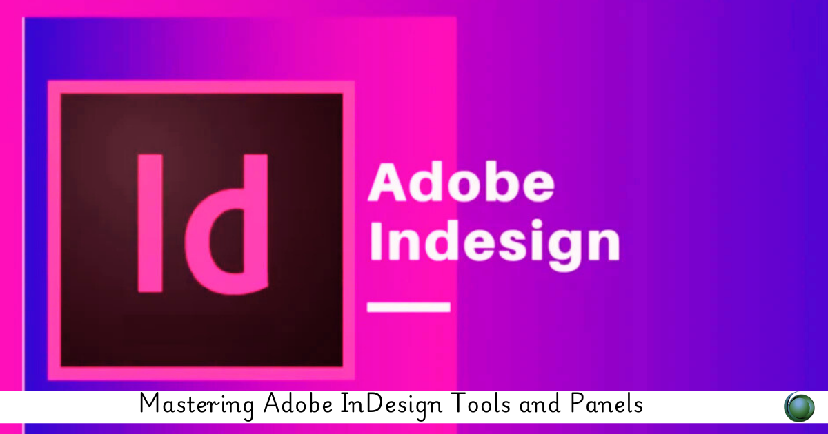 Adobe InDesign Tools