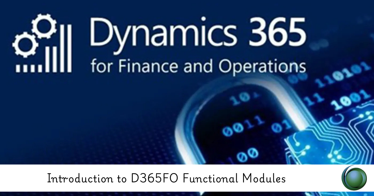 D365FO Functional Modules