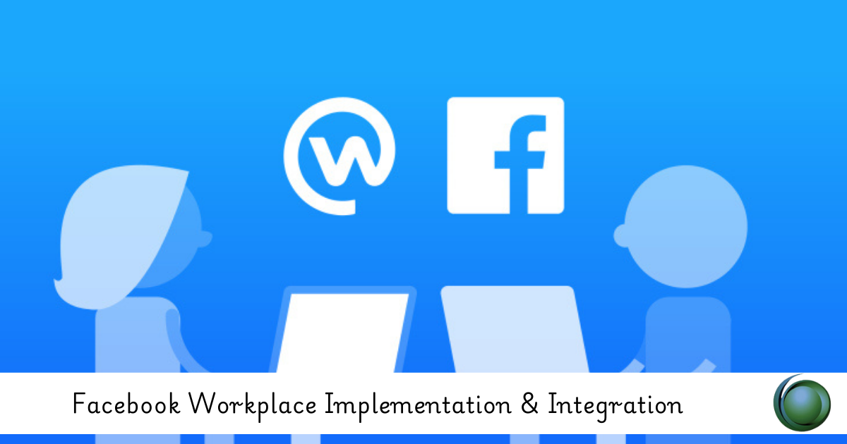 Facebook Workplace Implementation