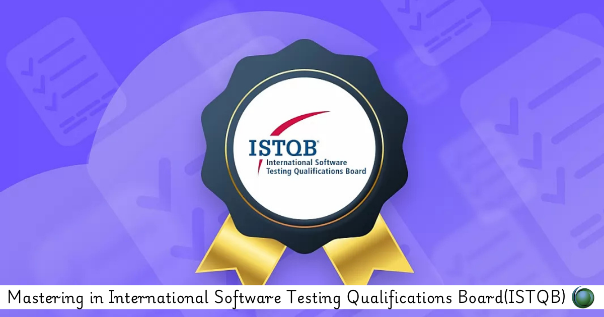 International Software Testing Qualifications Board