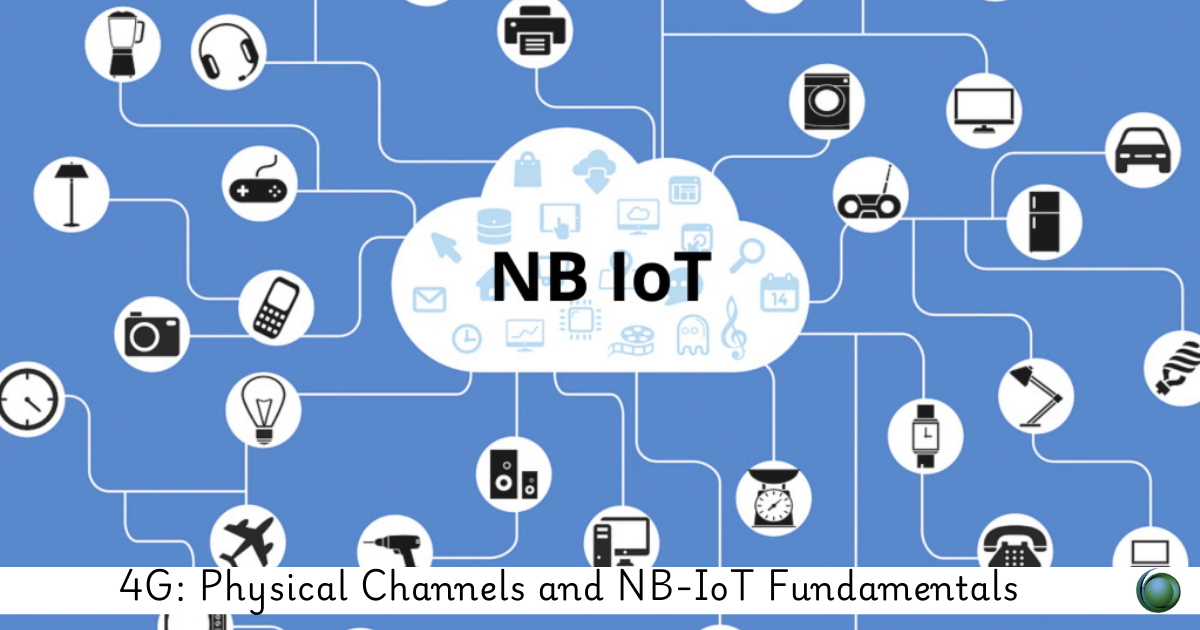 Physical Channels and NB-IoT