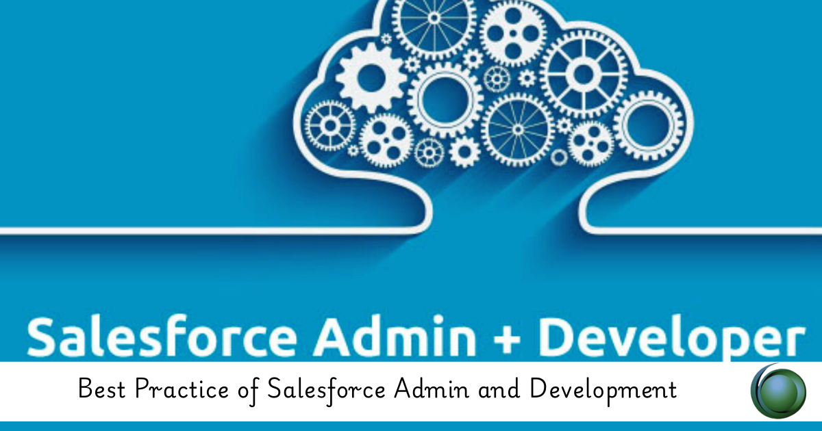 Salesforce Admin and Development