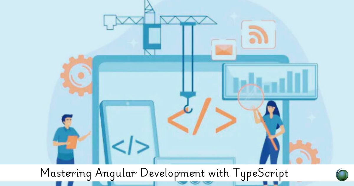 Angular Development with TypeScript