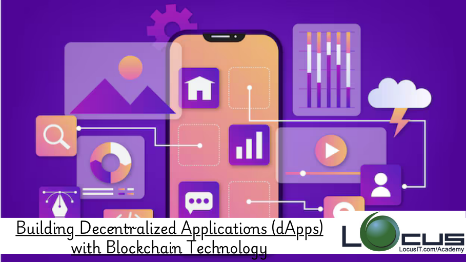 dApps with Blockchain Technology