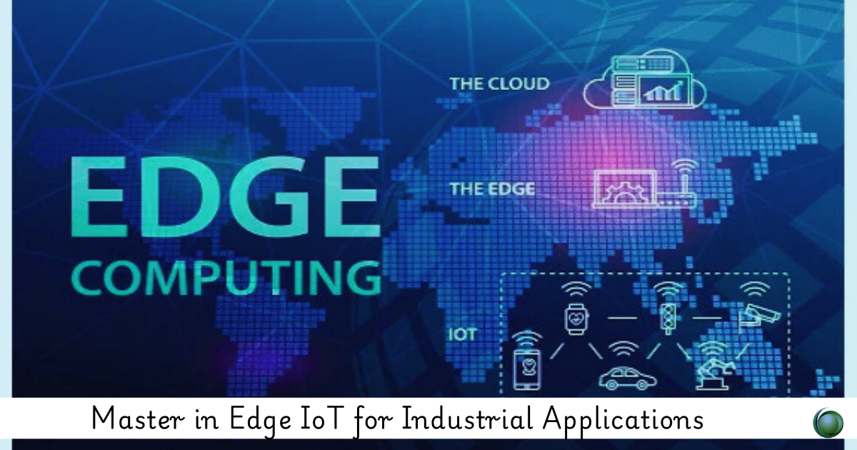 Edge IoT for Industrial Applications