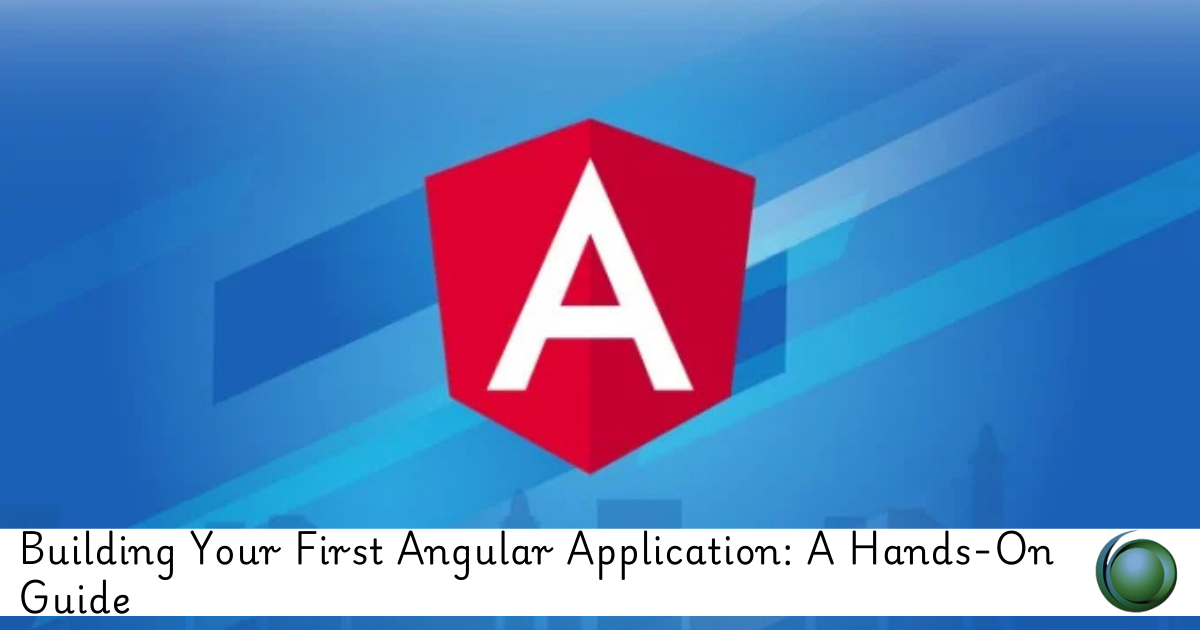 First Angular Application