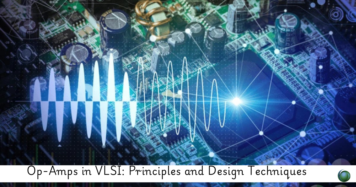 Op-Amps in VLSI