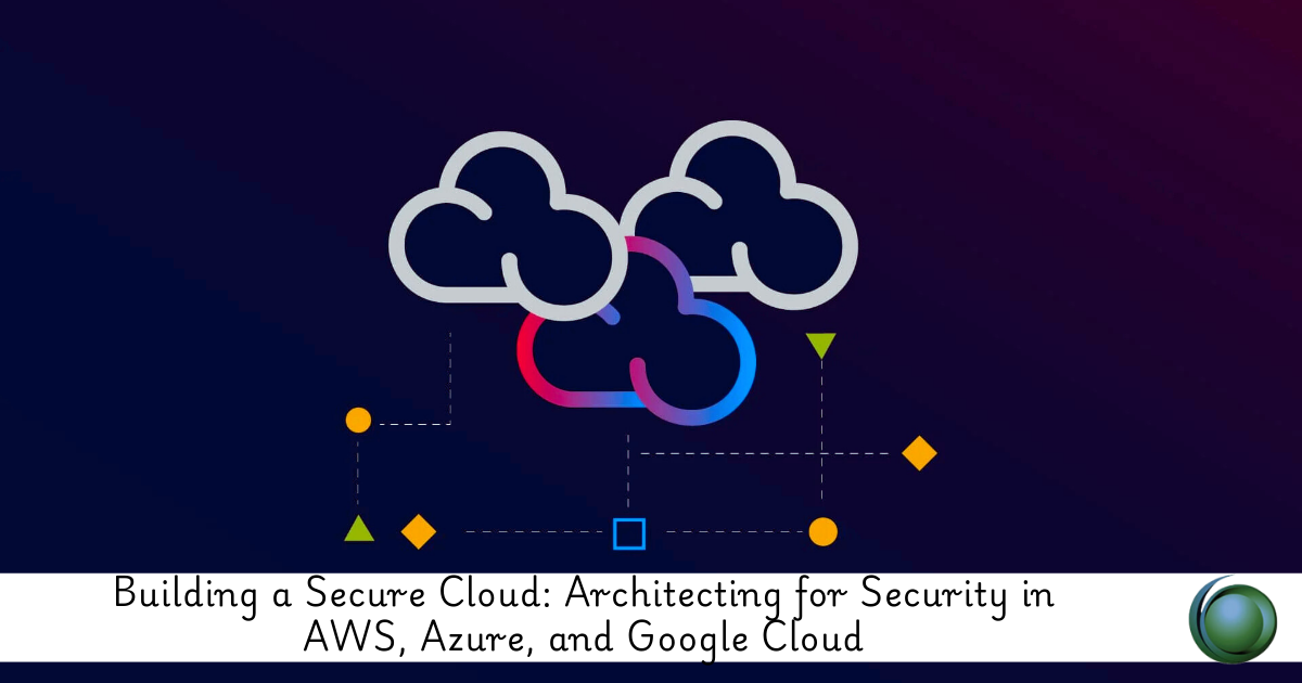 Cloud Security Architecture