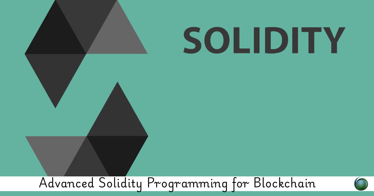 Solidity Programming for Blockchain