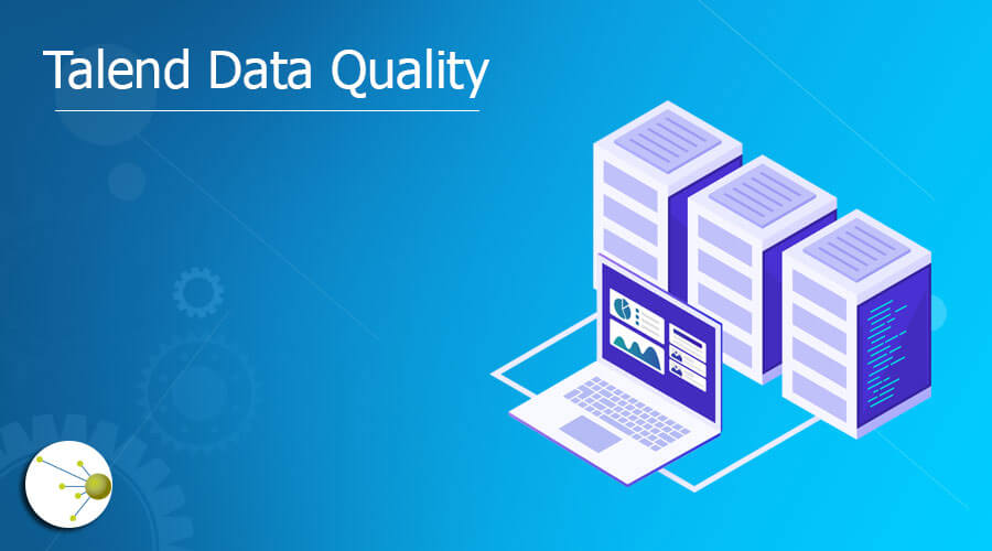 Data Quality Management with Talend