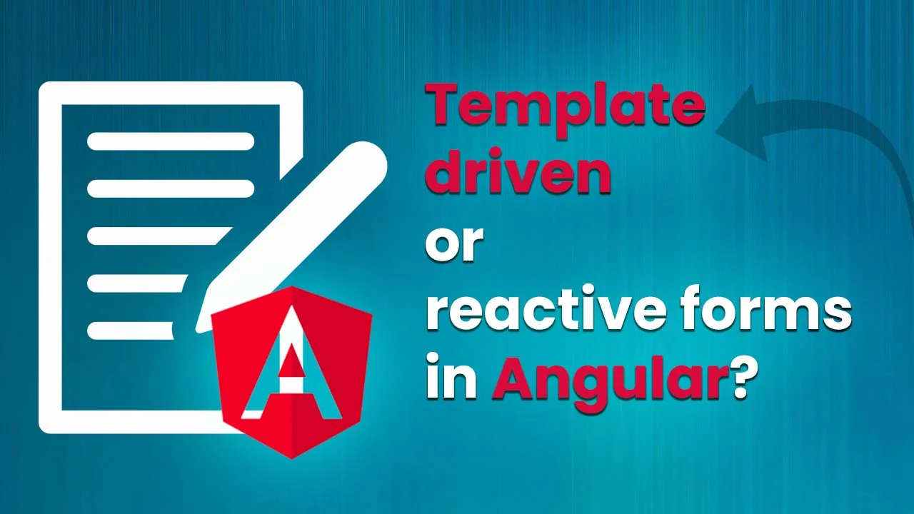 Forms in Angular: A Dual Approach