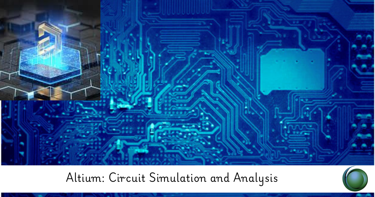 Altium in Circuit Simulation