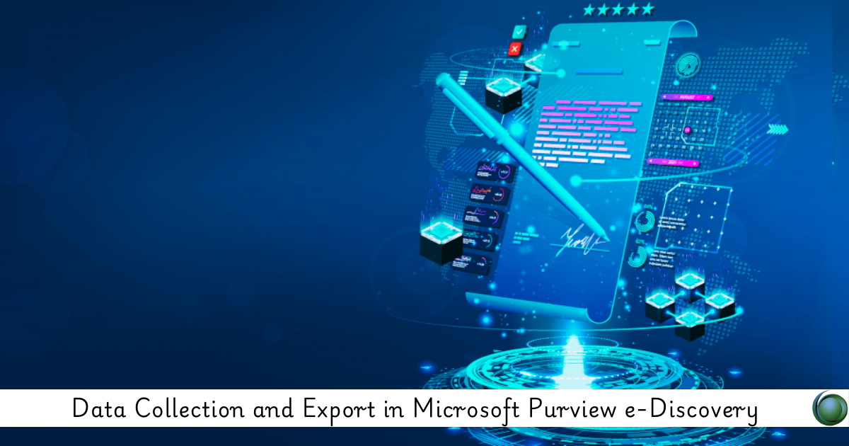 Data Collection and Export in Microsoft Purview