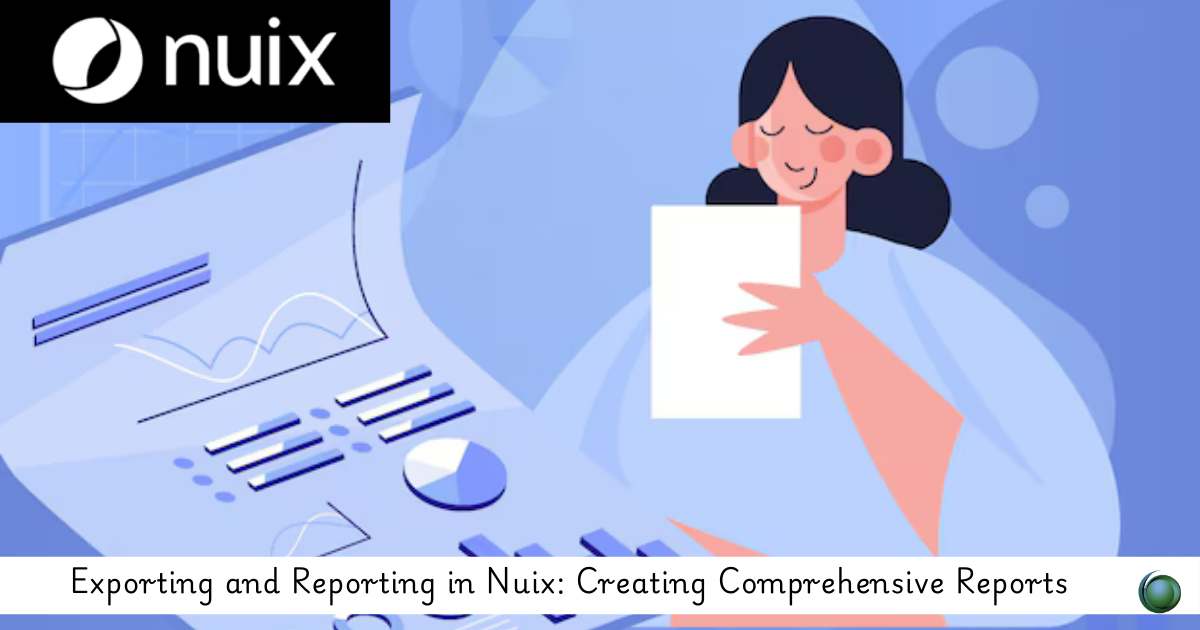 Exporting and Reporting in Nuix