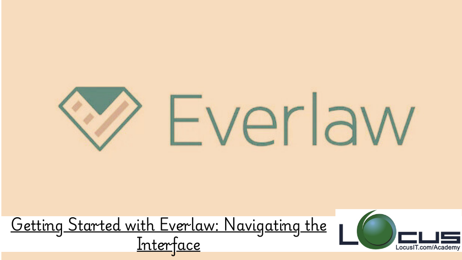 Getting Started with Everlaw