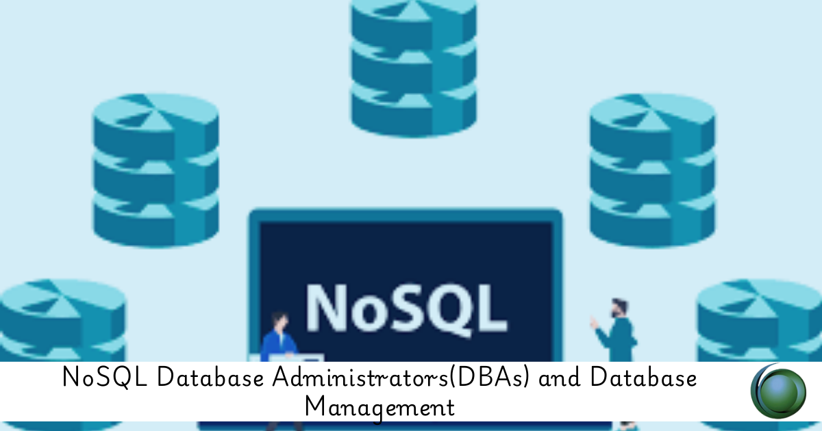 NoSQL Database Administrators