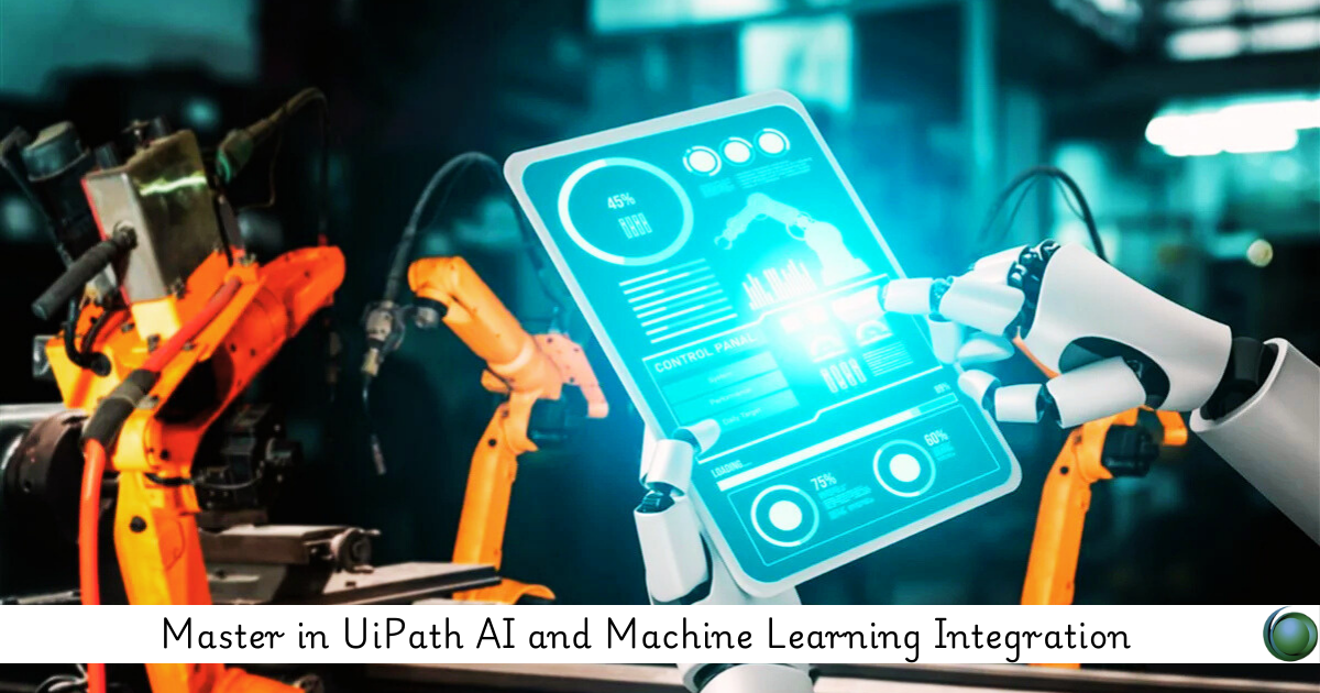 UiPath AI and Machine Learning Integration