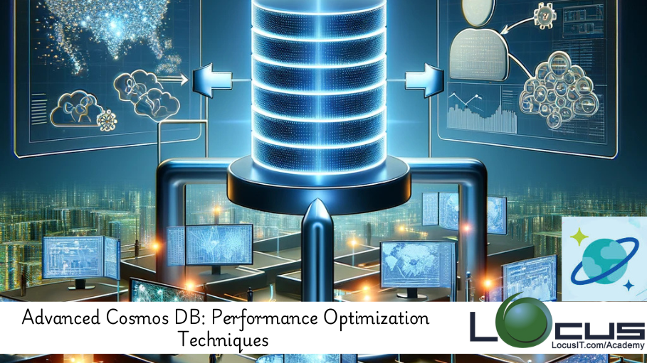 Cosmos DB for Performance Optimization