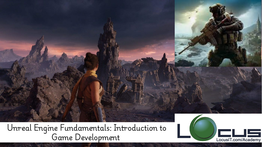 Unreal Engine Fundamentals: Introduction to Game Development