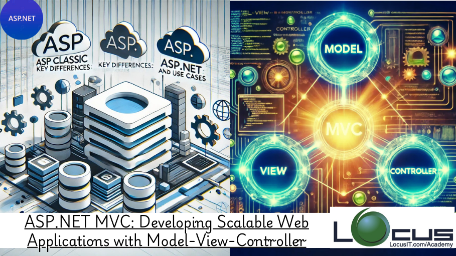 ASP.NET MVC: Developing Scalable Web Applications with Model-View-Controller