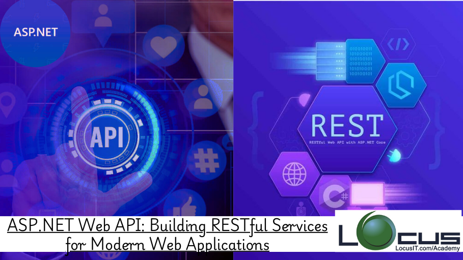 ASP.NET Web API: Building RESTful Services for Modern Web Applications