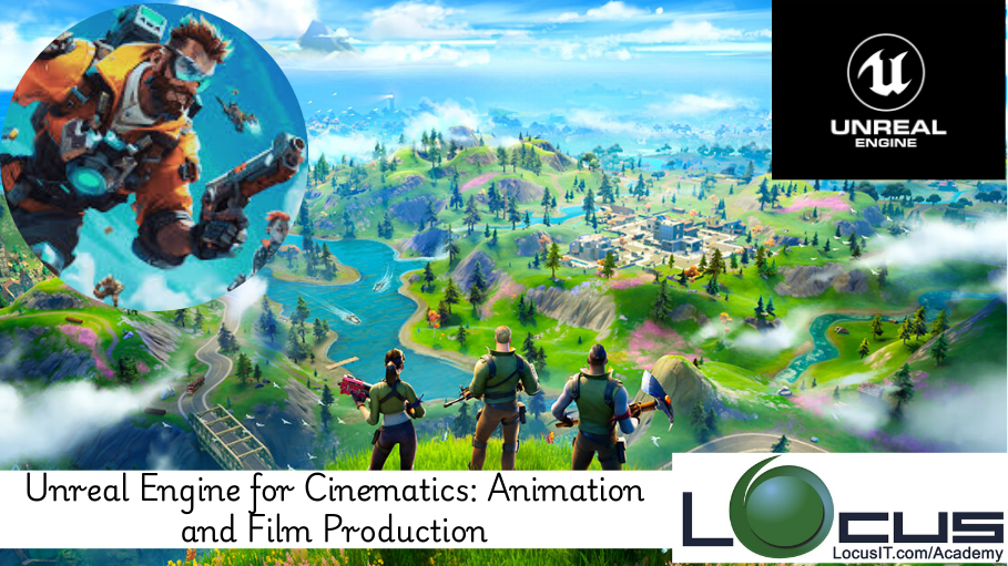 Unreal Engine for Cinematics: Animation and Film Production