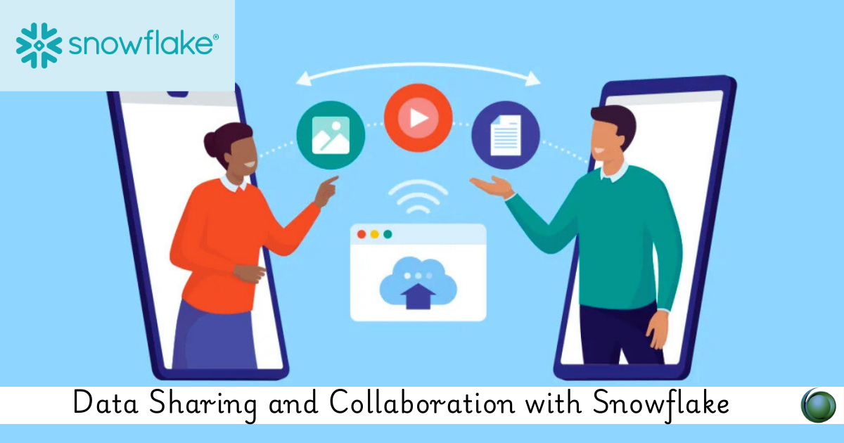 Data Sharing and Collaboration with Snowflake