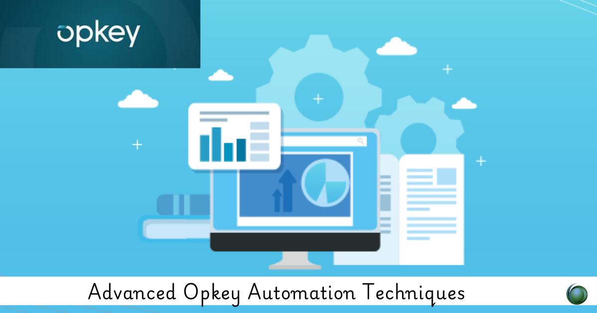 Opkey Automation Techniques