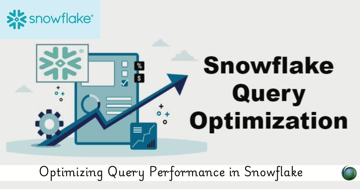 Query Performance in Snowflake