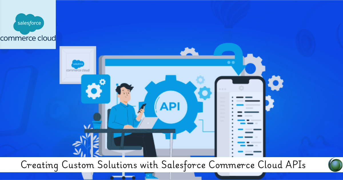 Salesforce Commerce Cloud API's