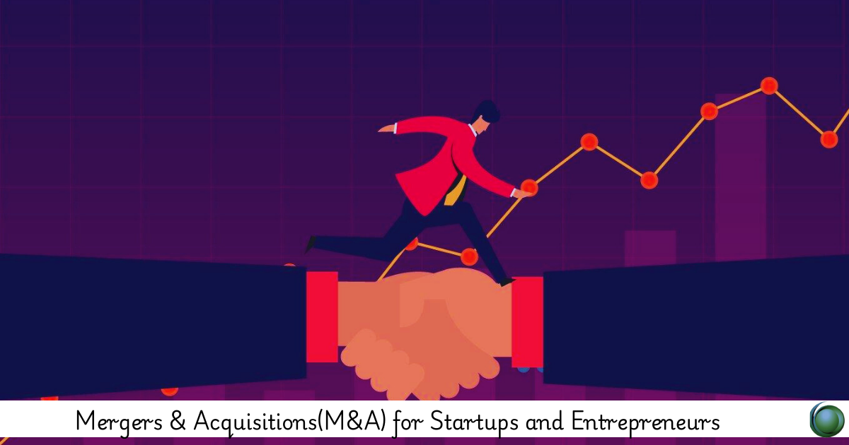 M&A for Startups and Entrepreneurs