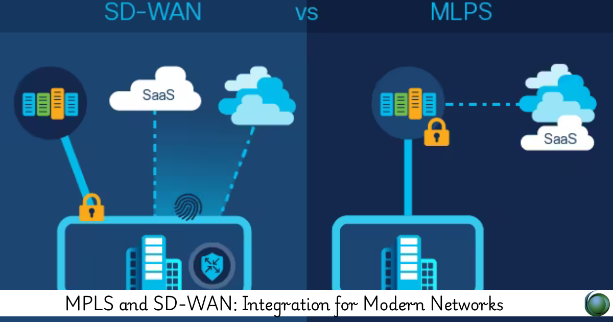 MPLS and SD-WAN