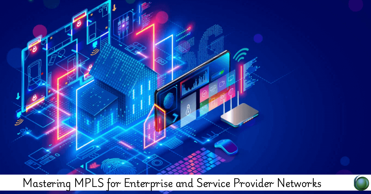 MLPLS for Enterprise