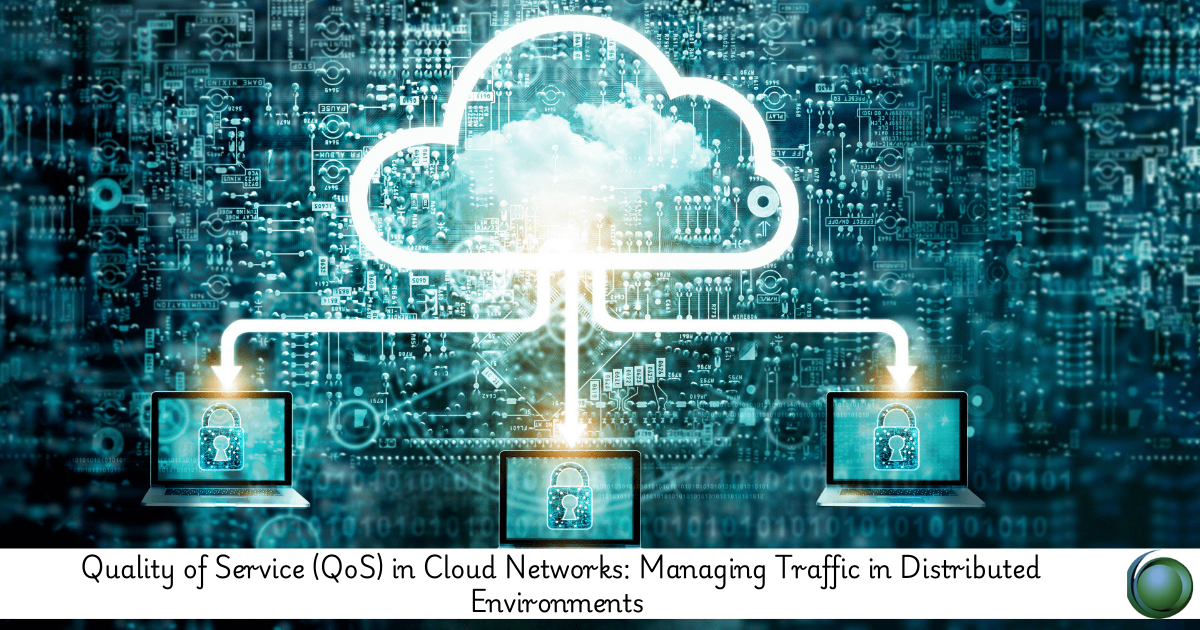 QoS in Cloud Networks