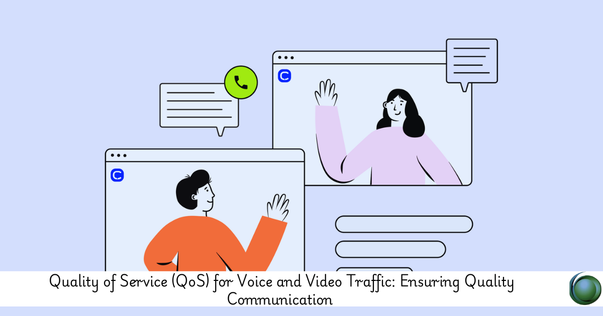 QoS in Voice and Video Traffic