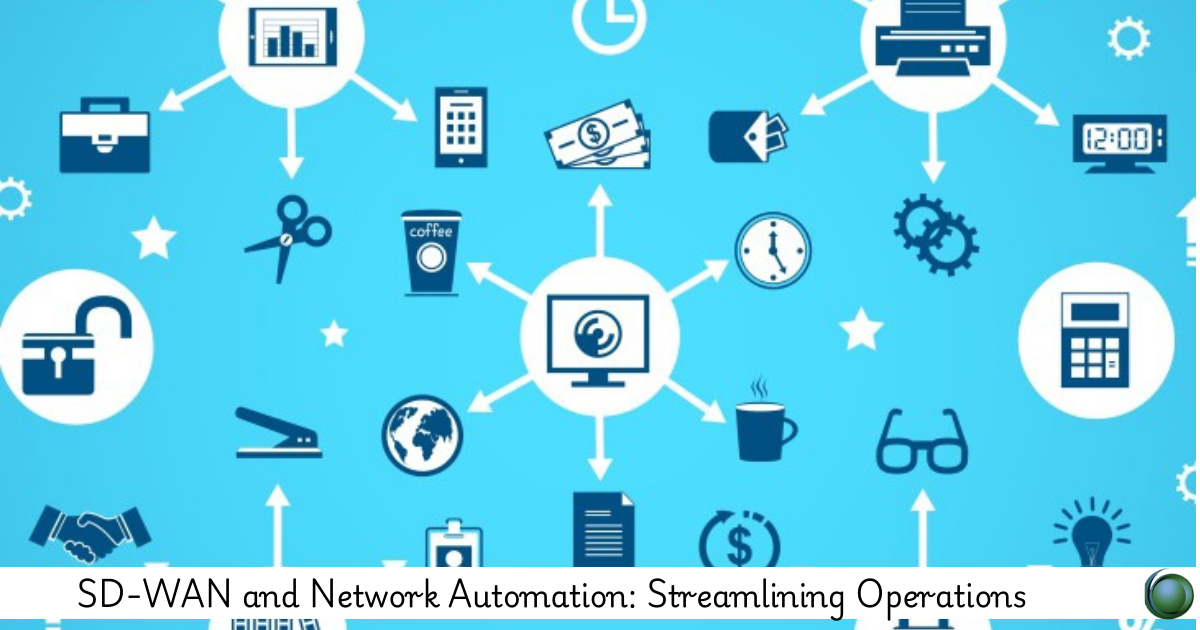 SD-WAN and Network Automation