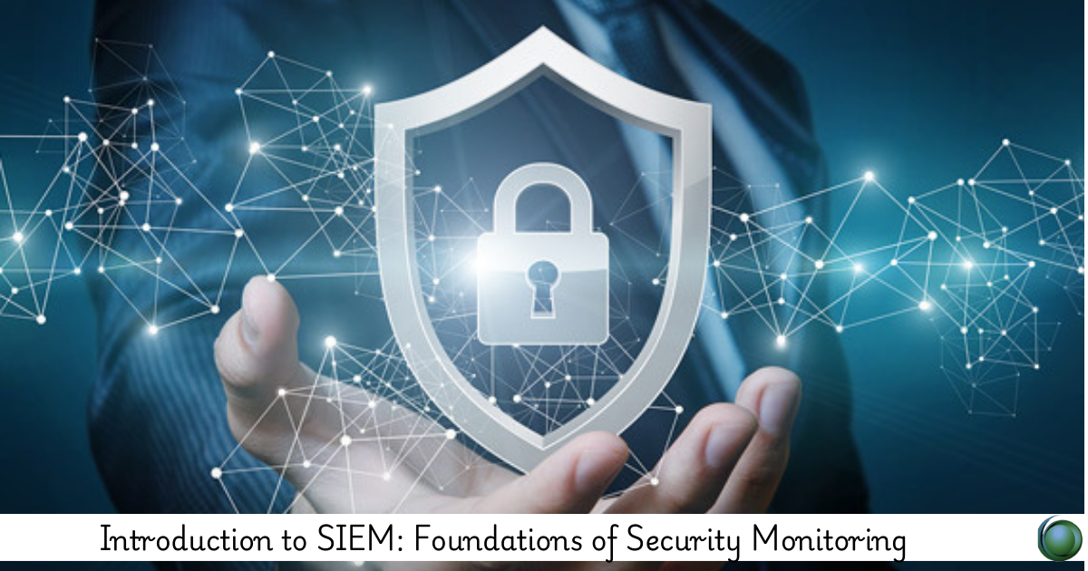 SIEM Security Monitoring