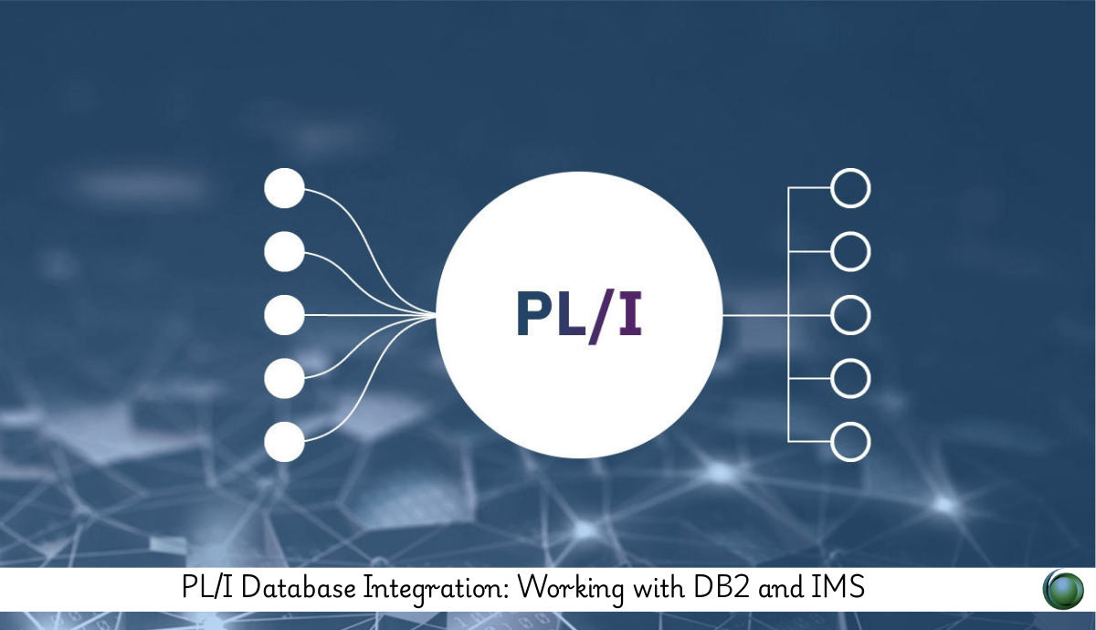PL/I Database Integration: Working with DB2 and IMS