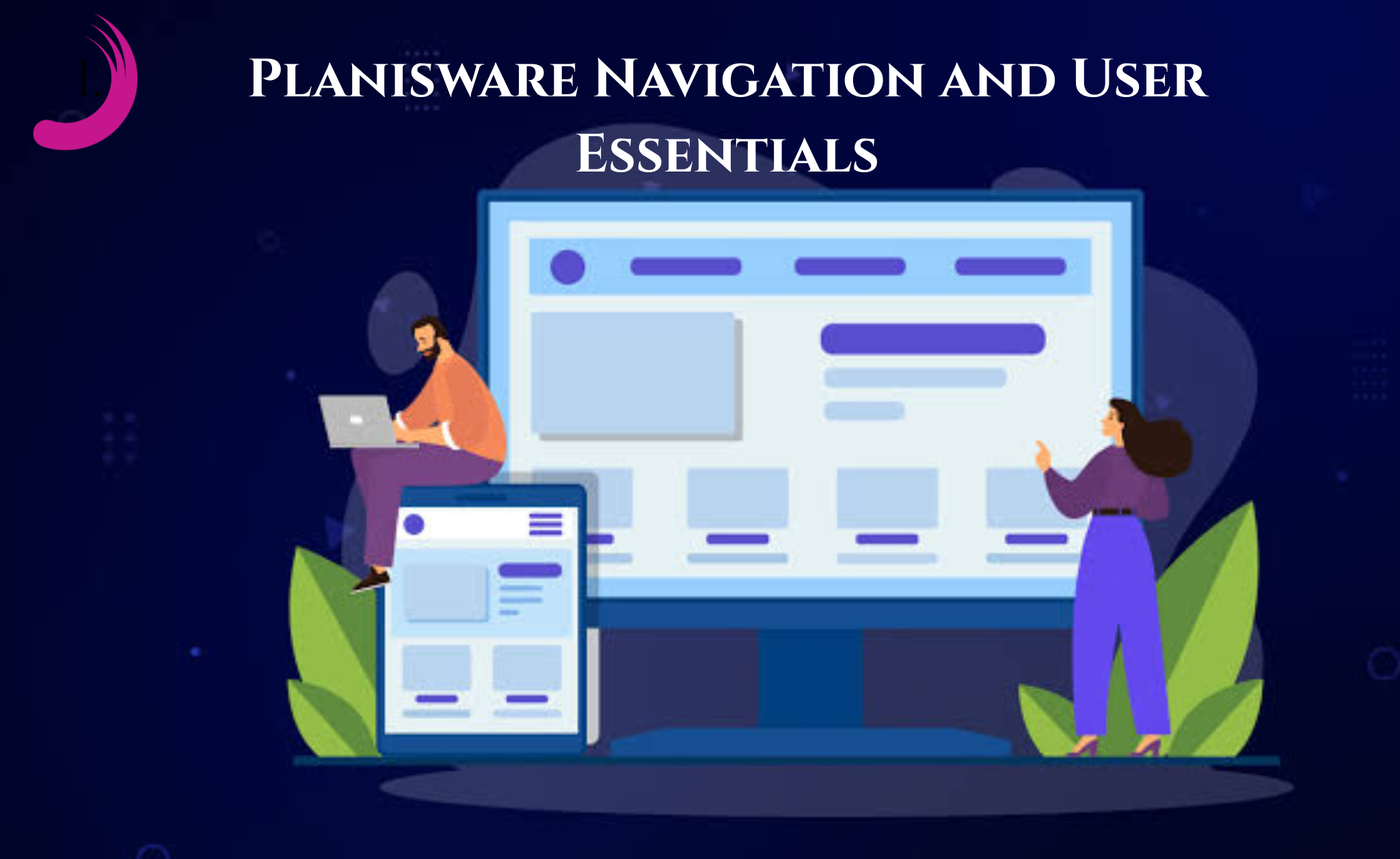 Planisware Navigation and User Essentials