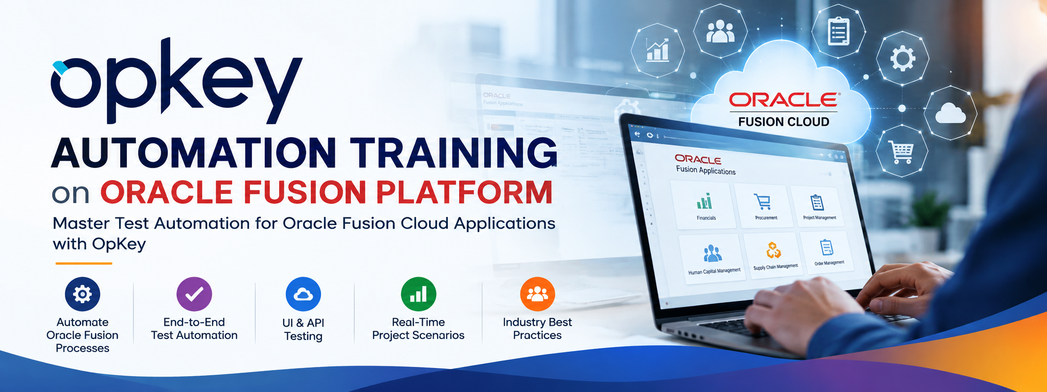 Oracle Fusion – OpKey Automation Training